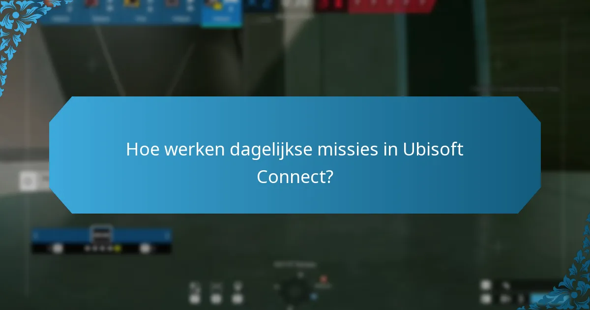 Wat zijn wekelijkse taken in Ubisoft Connect?