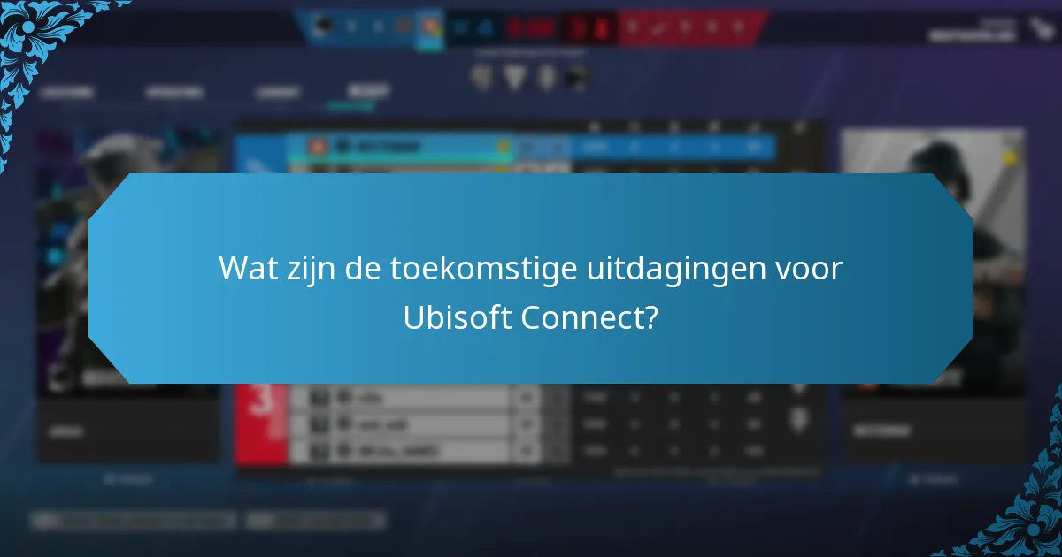 Hoe gaat Ubisoft Connect om met gebruikersbetrokkenheid?
